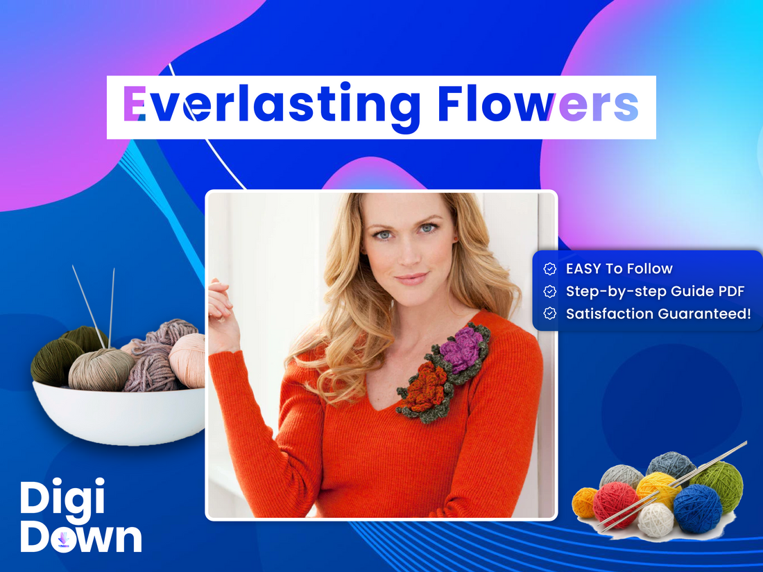 Everlasting Flowers Crochet Pattern: Multi-Use Floral Creations, Simple & Charming Craft