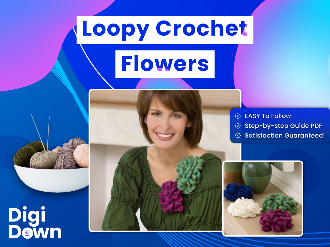 Loopy Flowers Crochet Pattern: Easy Handmade Accessory, Versatile & Decorative Craft
